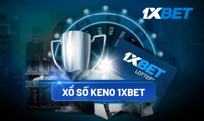 Trò xổ số hấp dẫn tại 1xBet